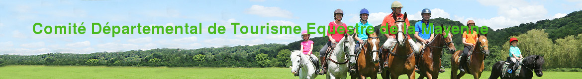 Comité Départemental de Tourisme Equestre de la Mayenne